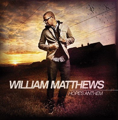 William Matthews - Hopes Anthem (CD)휫셔뮤직