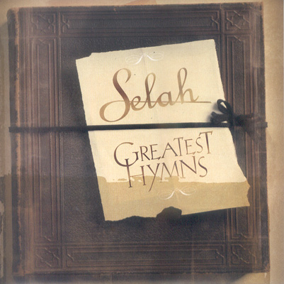 Selah(셀라) 찬송가 컬렉션 - Greatest Hymns(CD)휫셔뮤직