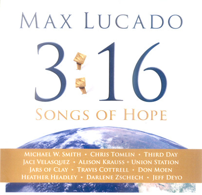 Max Lucado 3:16 - Songs Of Hope(CD+DVD)휫셔뮤직